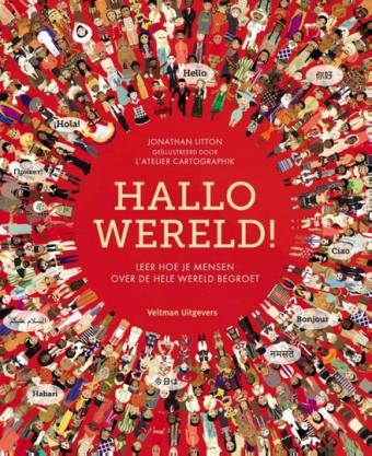 Cover van boek Hallo wereld! Leer hoe je mensen over de hele wereld begroet
