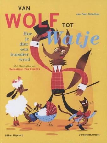 Cover van boek Van wolf tot watje