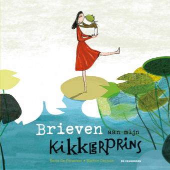 Cover van boek Brieven aan mijn kikkerprins