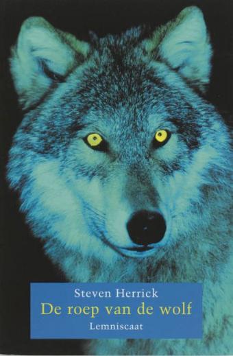 Cover van boek De roep van de wolf