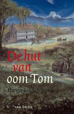 Cover van boek De hut van oom Tom