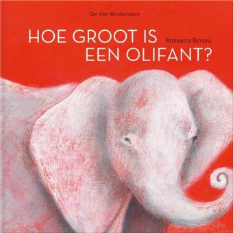 Cover van boek Hoe groot is een olifant?