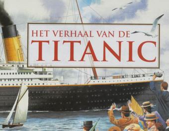 Cover van boek Het verhaal van de Titanic