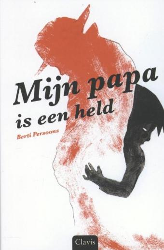 Cover van boek Mijn papa is een held