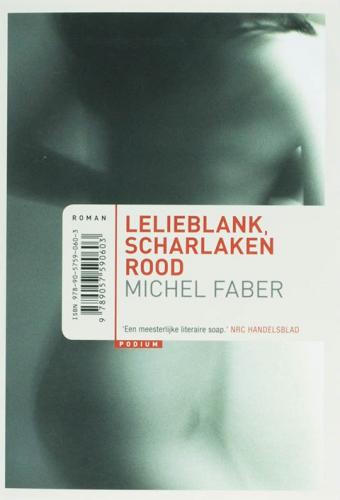 Cover van boek Lelieblank, scharlaken rood
