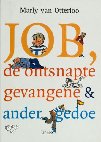 Cover van boek Job, de ontsnapte gevangene & ander gedoe