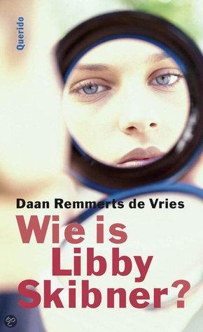 Cover van boek Wie is Libby Skibner?