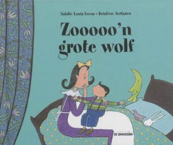 Cover van boek Zooooo'n grote wolf