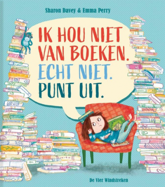 Cover van boek Ik hou niet van boeken. Echt niet. Punt uit.