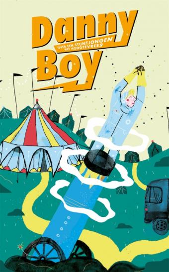 Cover van boek Danny Boy : over een stuntjongen met hoogtevrees