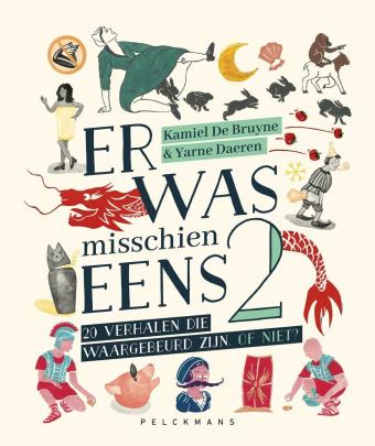 Cover van boek Er was misschien eens 2: 20 verhalen die waargebeurd zijn. Of niet?