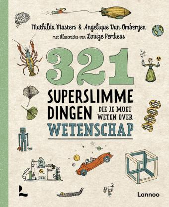 Cover van boek 321 superslimme dingen die je moet weten over wetenschap