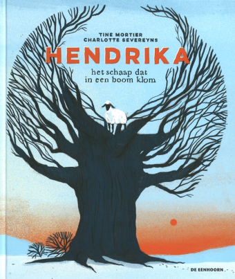 Cover van boek Hendrika : het schaap dat in een boom klom