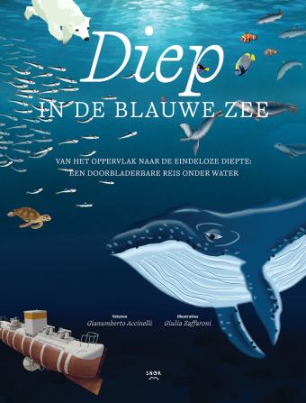 Cover van boek Diep in de blauwe zee : van het oppervlak naar de eindeloze diepte