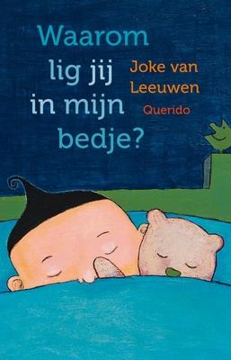 Cover van boek Waarom lig jij in mijn bedje?