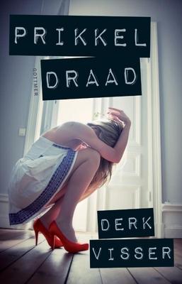 Cover van boek Prikkeldraad