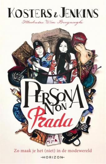 Cover van boek Persona non Prada : zo maak je het (niet) in de modewereld