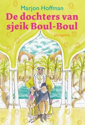 Cover van boek De dochters van sjeik Boul-Boul