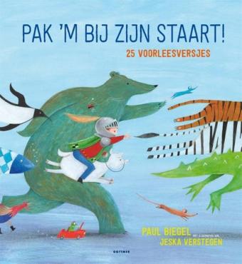 Cover van boek Pak 'm bij zijn staart!: 25 voorleesversjes