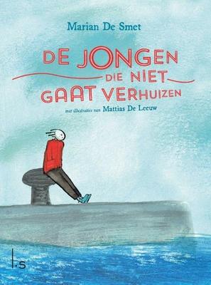 Cover van boek De jongen die niet gaat verhuizen