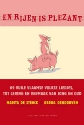 Cover van boek En rijen is plezant: 69 Vlaamse volkse liedjes tot lering en vermaak van jong en oud
