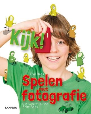 Cover van boek Kijk! Spelen met fotografie