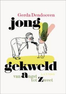 Cover van boek Jong gekweld: van Angst tot Zweet
