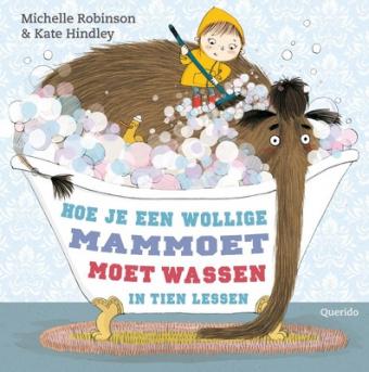 Cover van boek Hoe je een wollige mammoet moet wassen in tien lessen