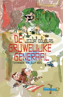 Cover van boek De gruwelijke generaal