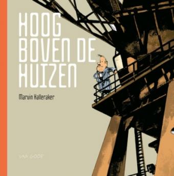 Cover van boek Hoog boven de huizen