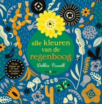 Cover van boek Alle kleuren van de regenboog