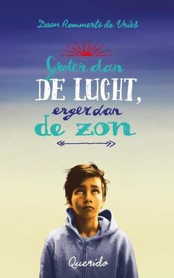 Cover van boek Groter dan de lucht, erger dan de zon