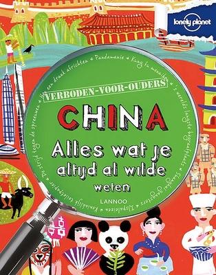 Cover van boek China: alles wat je altijd al wilde weten