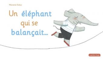 Cover van boek Un éléphant qui se balançait [Frans]