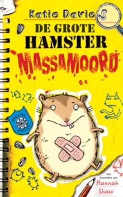 Cover van boek De grote hamster massamoord