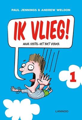 Cover van boek Ik vlieg! Maar vertel het niet verder