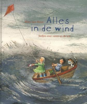 Cover van boek Alles in de wind: liedjes over varen en de zee