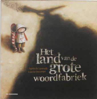 Cover van boek Het land van de grote woordfabriek