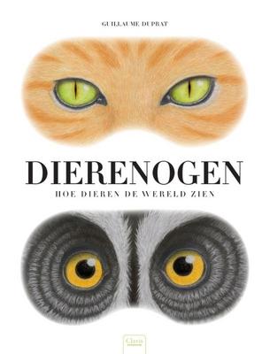 Cover van boek Dierenogen: hoe dieren de wereld zien