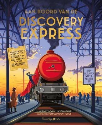 Cover van boek Aan boord van de Discovery Express