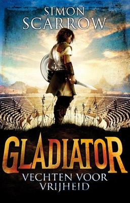 Cover van boek Gladiator: vechten voor vrijheid