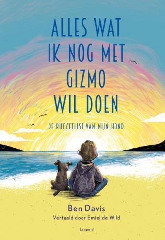 Cover van boek Alles wat ik nog met Gizmo wil doen : de bucketlist van mijn hond