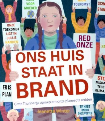 Cover van boek Ons huis staat in brand : Greta Thunbergs oproep om onze planeet te redden