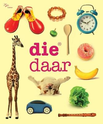 Cover van boek Die daar: het leukste beeldwoordenboek voor dreumesen en peuters