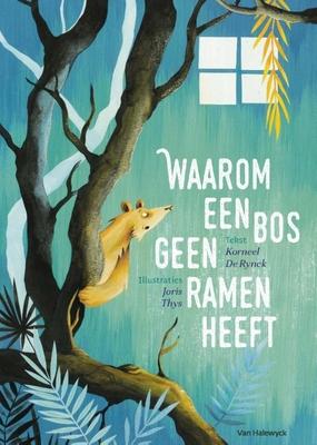 Cover van boek Waarom een bos geen ramen heeft