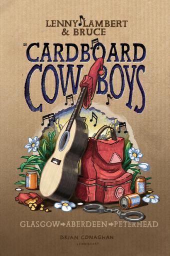 Cover van boek De cardboard cowboys : Lenny Lambert & Bruce