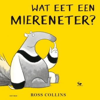 Cover van boek Wat eet een miereneter?