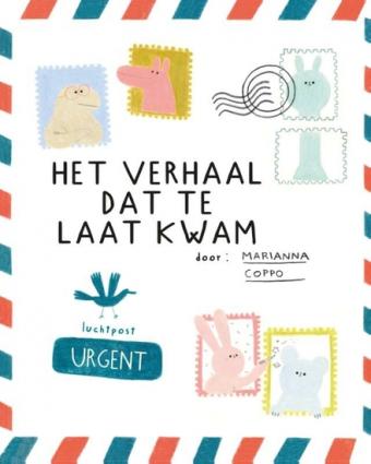 Cover van boek Het verhaal dat te laat kwam