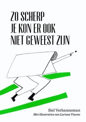 Cover van boek Zo scherp je kon er ook niet geweest zijn