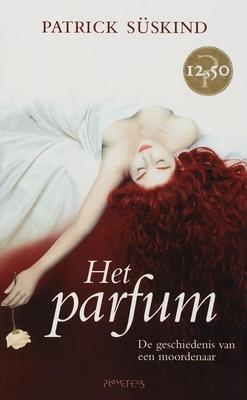 Cover van boek Het parfum: de geschiedenis van een moordenaar